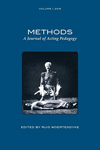 Methods A Journal Of Acting Pedagogy [Paperback]