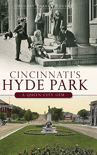 Cincinnati's Hyde Park  A Queen City Gem [Hardcover]