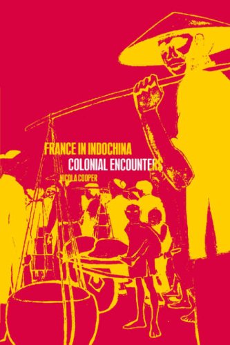 France in Indochina Colonial Encounters [Paperback]