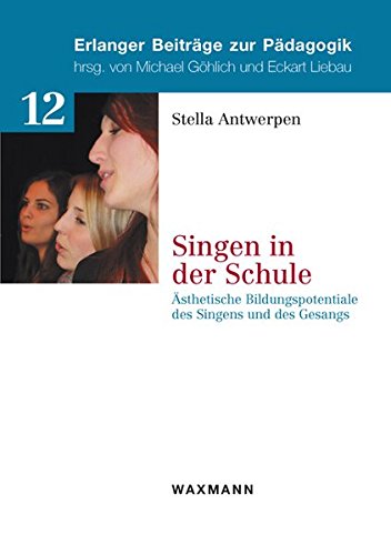 Singen In Der Schule (german Edition) [Paperback]