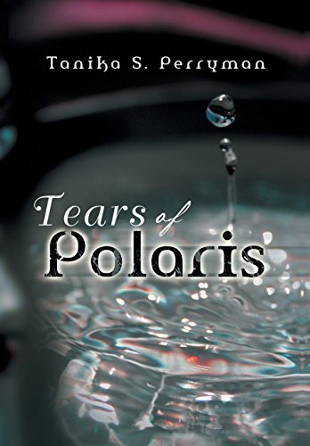 Tears of Polaris [Hardcover]