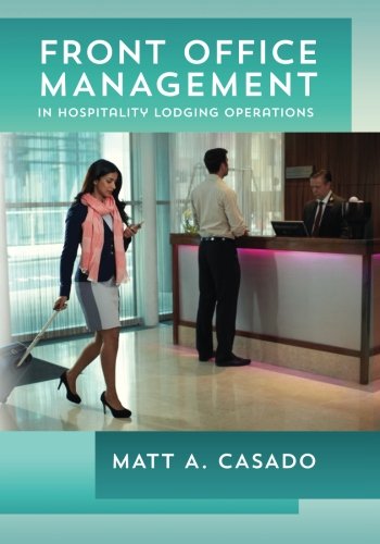 Front Office Management In Hospitality Lodging Operations [Paperback]