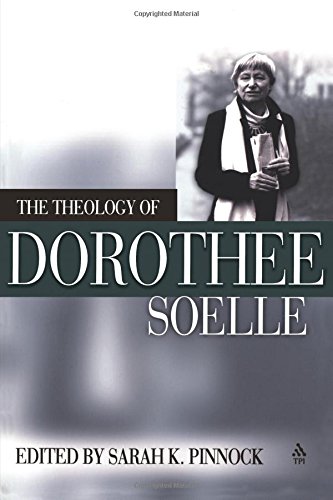 The Theology of Dorothee Soelle [Paperback]