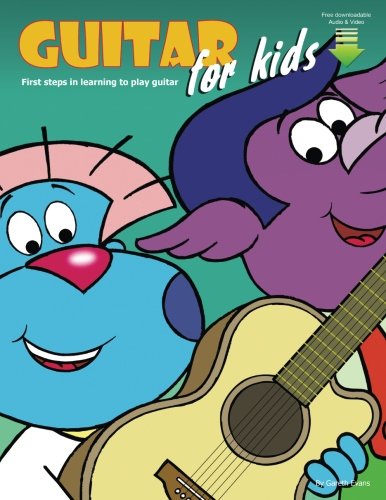 Guitar For Kids First Steps In Learning To Play Guitar [Paperback]