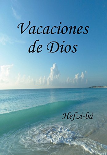 Vacaciones De Dios (spanish Edition) [Hardcover]