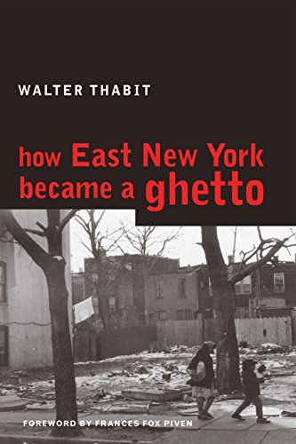 How East New York Became a Ghetto [Paperback]