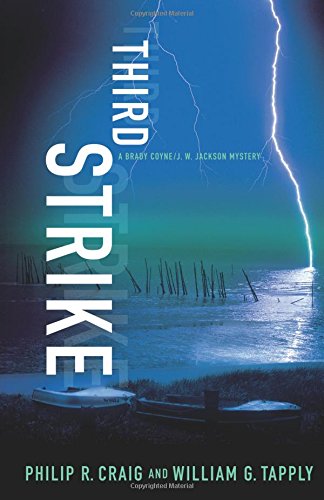 Third Strike A Brady Coyne/J. W. Jackson Mystery [Paperback]