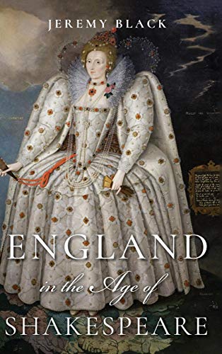 England in the Age of Shakespeare [Hardcover]