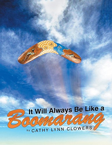 It Will Always Be Like a Boomarang [Paperback]