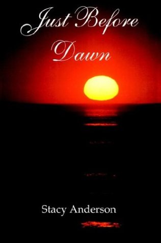 Just Before Dawn [Paperback]