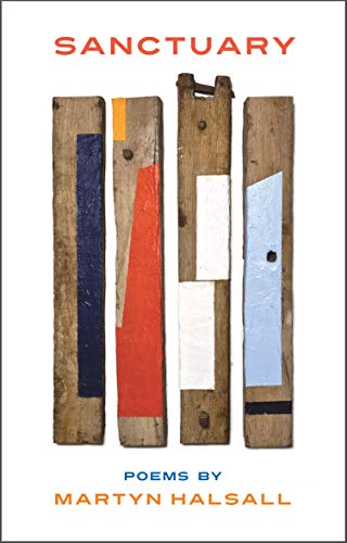Sanctuary Poems By Martyn Halsall [Paperback]