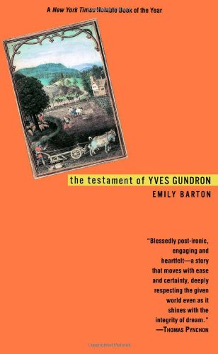 The Testament of Yves Gundron [Paperback]