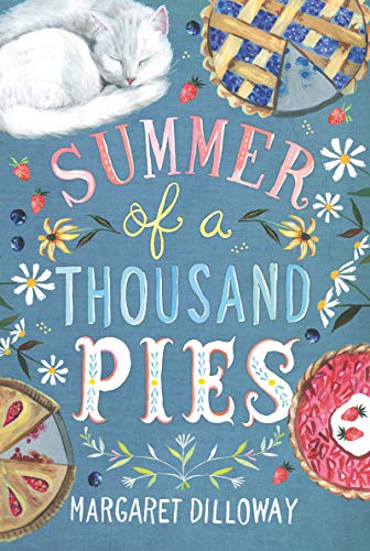 Summer of a Thousand Pies [Paperback]