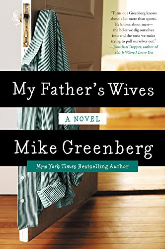 My Father's Wives A Novel [Paperback]