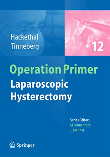 Laparoscopic Hysterectomy [Paperback]