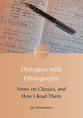 Dialogues with Ethnography Notes on Classics, and How I Read Them [Hardcover]