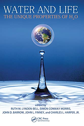 Water and Life The Unique Properties of H2O [Hardcover]