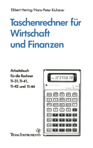 Taschenrechner fr Wirtschaft und Finanzen Arbeitsbuch fr die Rechner TI-31, T [Paperback]