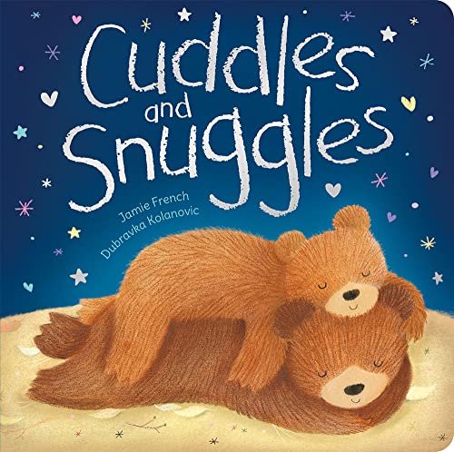 Cuddles and Snuggles [Board book]