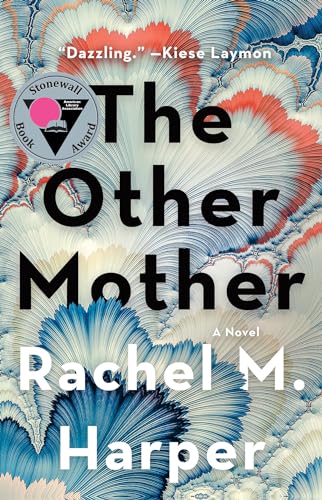 The Other Mother A Novel [Paperback]