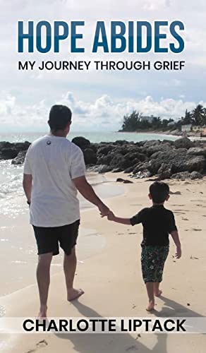 Hope Abides My Journey Through Grief [Hardcover]