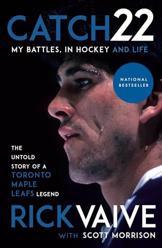 Catch 22 My Battles, in Hockey and Life [Paperback]