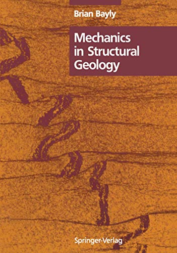 Mechanics in Structural Geology [Paperback]