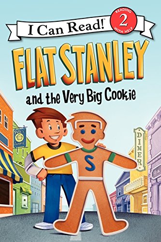 Flat Stanley and the Very Big Cookie [Paperback]