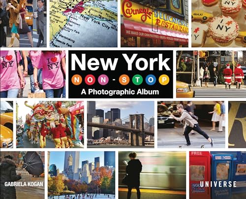 New York Non-Stop A Photographic Album [Hardcover]