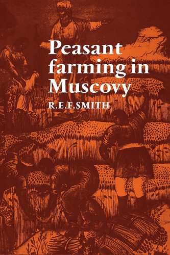 Peasant Farming in Muscovy [Paperback]