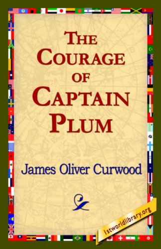 The Courage Of Captain Plum [Hardcover]