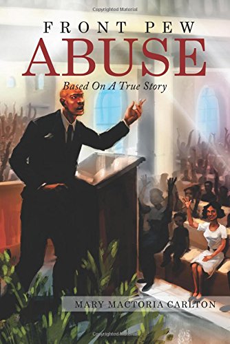 Front Pew Abuse [Paperback]