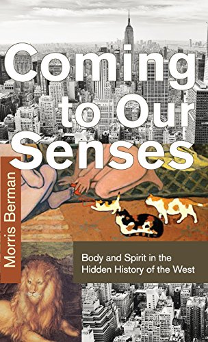 Coming To Our Senses [Hardcover]