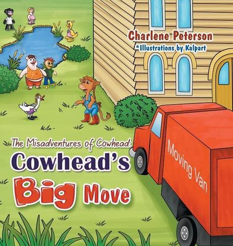 The Misadventures Of Cowhead Cowhead's Big Move [Hardcover]