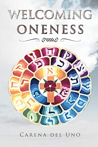 Welcoming Oneness [Paperback]