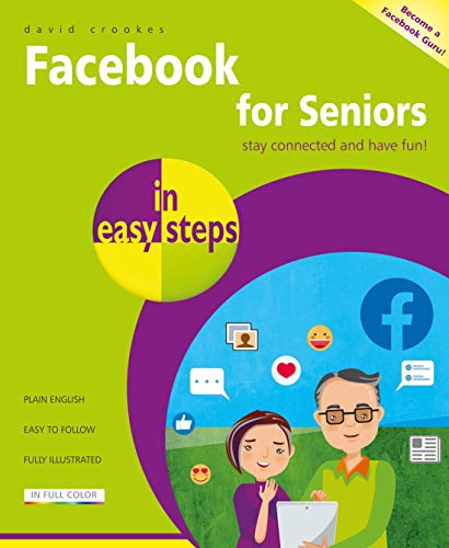 Facebook for Seniors in easy steps [Paperback]