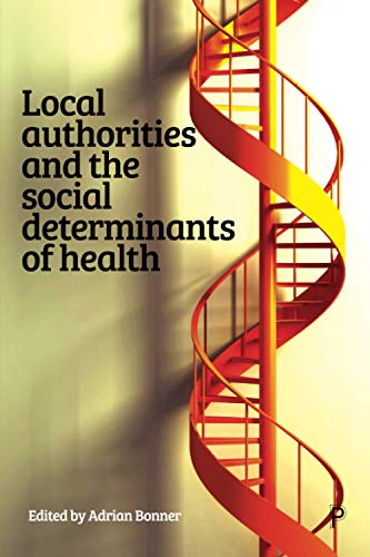 Local Authorities and the Social Determinants of Health [Paperback]
