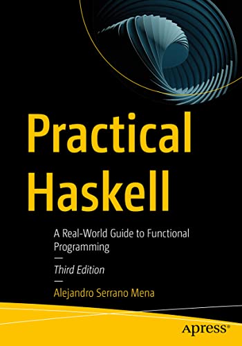 Practical Haskell A Real-World Guide to Functional Programming [Paperback]