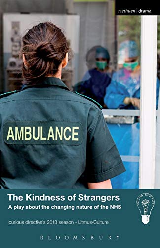 The Kindness of Strangers [Paperback]