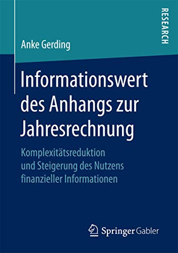 Informationswert des Anhangs zur Jahresrechnung Komplexittsreduktion und Steig [Paperback]
