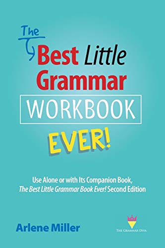 The Best Little Grammar Workbook Ever Use Alone Or With Its Companion Book, Th [Paperback]