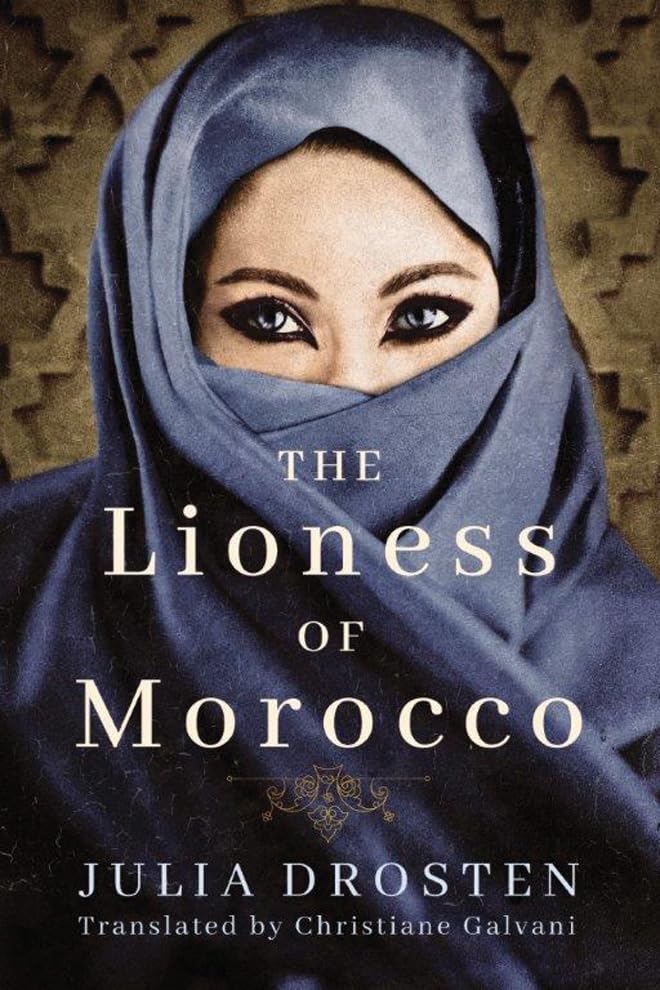 The Lioness of Morocco [Paperback]