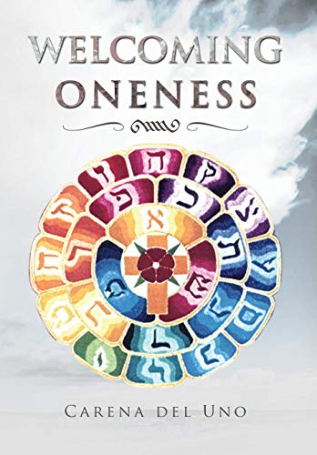 Welcoming Oneness [Hardcover]