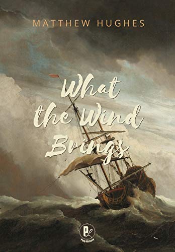 What the Wind Brings [Hardcover]