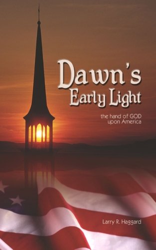 Dawn's Early Light [Paperback]