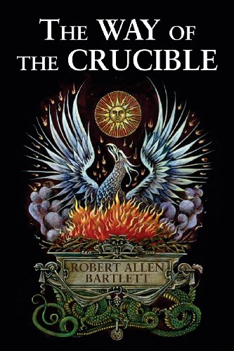 The Way Of The Crucible [Paperback]