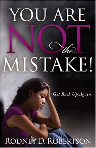 You Are Not The Mistake [Paperback]