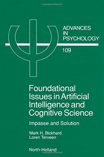 Foundational Issues in Artificial Intelligence and Cognitive Science Impasse an [Hardcover]