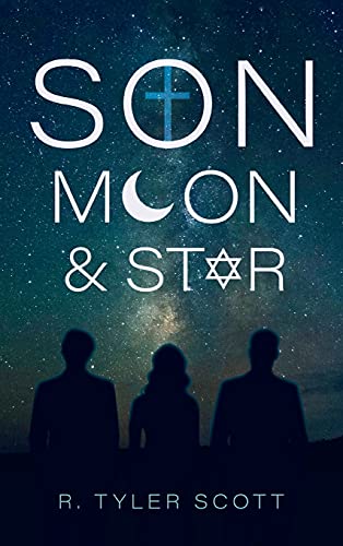 Son, Moon, and Star [Hardcover]