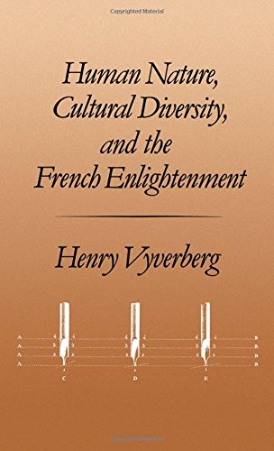 Human Nature, Cultural Diversity, and the French Enlightenment [Hardcover]